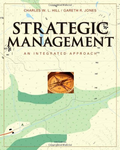 Strategic Management An Integrated Approach