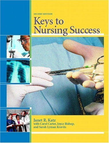 Keys To Nursing Success