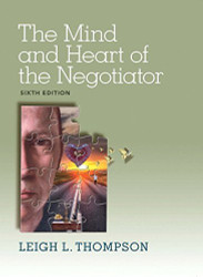 Mind And Heart Of The Negotiator