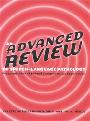 Advanced Review Of Speech-Language Pathology