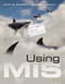 Using Mis ( Management Information Systems)