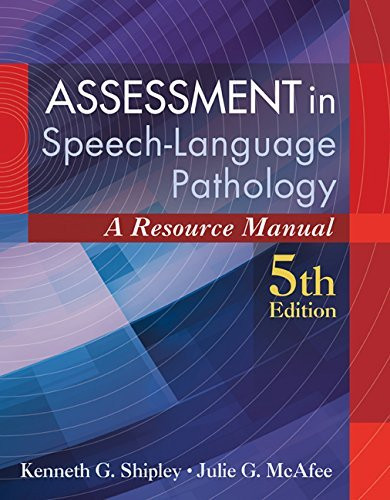 Assessment In Speech-Language Pathology