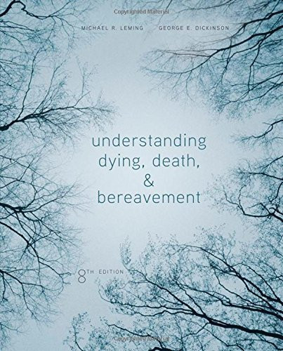 Understanding Dying Death And Bereavement