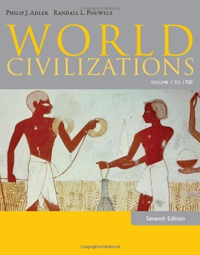 World Civilizations Volume 1
