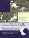 Social Work Skills For Beginning Direct Practice