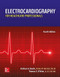 Electrocardiography For Healthcare Professionals