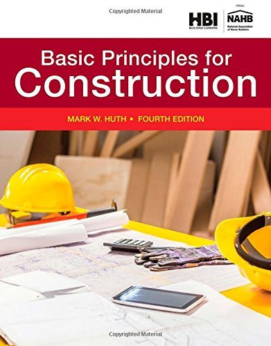 Basic Principles for Construction