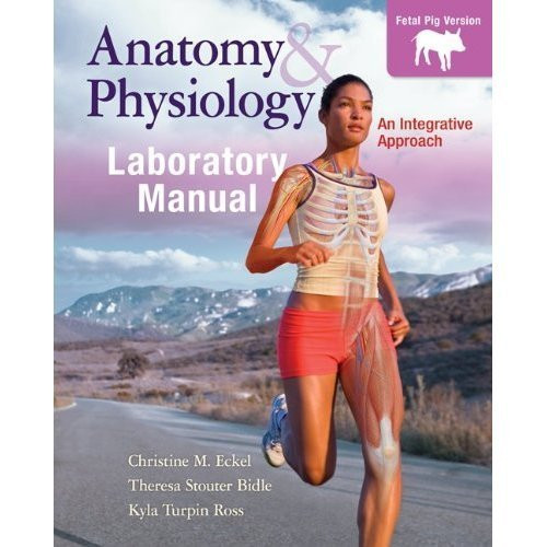 Laboratory Manual for McKinley's Anatomy & Physiology