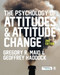 Psychology Of Attitudes And Attitude Change