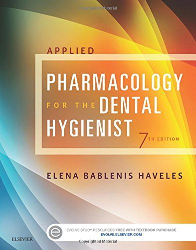 Applied Pharmacology For The Dental Hygienist