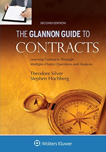 Glannon Guide To Contracts