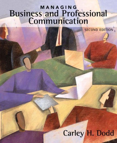 Managing Business And Professional Communication