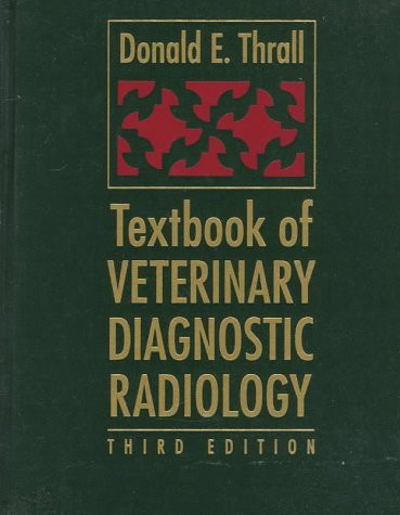 Textbook Of Veterinary Diagnostic Radiology