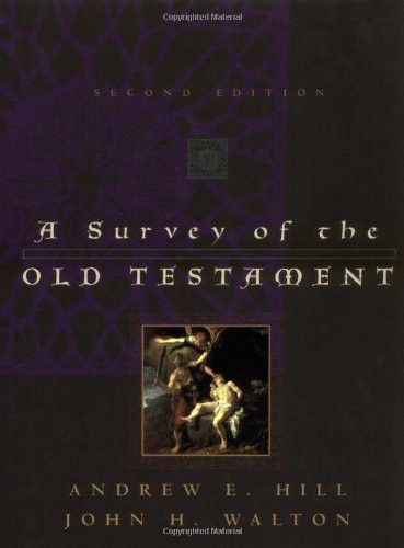 Survey Of The Old Testament