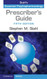 Stahl's Essential Psychopharmacology Prescriber's Guide