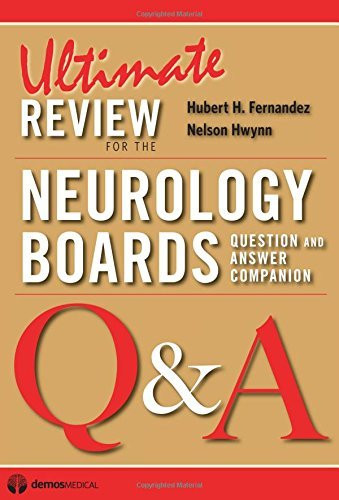 Ultimate Review For The Neurology Boards By Hubert Fernandez