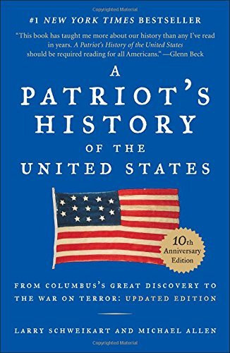 Patriot's History Of The United States