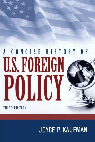 Concise History Of U.S Foreign Policy