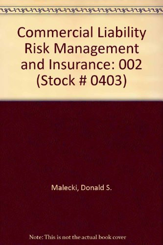 Commercial Liability Risk Management And Insurance