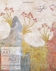 Gardner's Art Through The Ages Volume 1