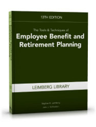 Tools And Techniques Of Employee Benefit And Retirement Planning