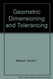 Geometric Dimensioning And Tolerancing