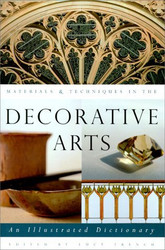 Materials And Techniques In The Decorative Arts