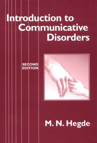 Introduction To Communicative Disorders