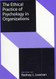 Ethical Practice Of Psychology In Organizations