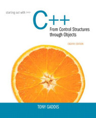 Starting Out With C++ from Control Structures to Objects