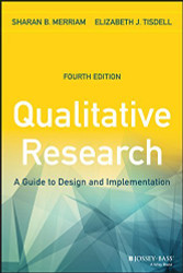 Qualitative Research A Guide To Design And Implementation