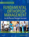 Fundamental Orthopedic Management For The Physical Therapist Assistant