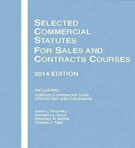 Selected Commercial Statutes For Sales And Contracts Courses