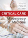 Critical Care Emergency Medicine