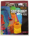 Sociology And You