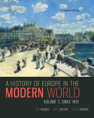 History Of The Modern World Since 1815 Volume 2
