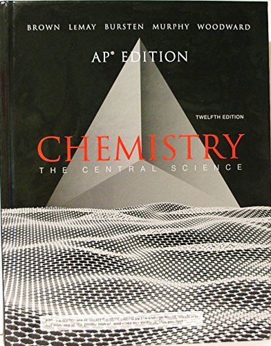 Chemistry The Central Science AP edition