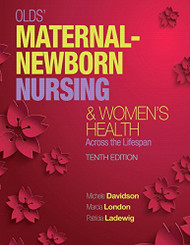 Olds' Maternal-Newborn Nursing And Women's Health