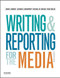 Writing & Reporting For The Media