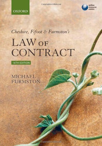 Cheshire Fifoot And Furmston's Law Of Contract