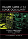 Health Issues In The Black Community