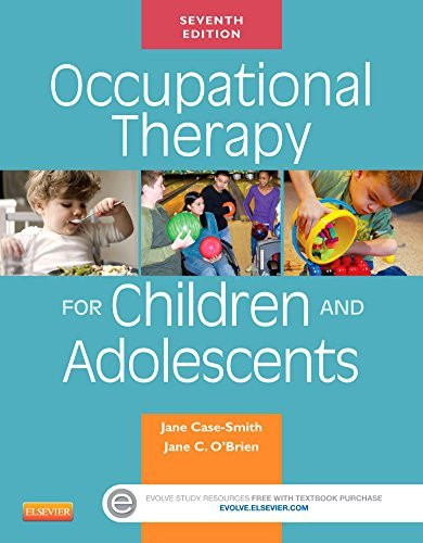 Case-Smith's Occupational Therapy for Children a