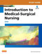Study Guide For Introduction To Medical-Surgical Nursing