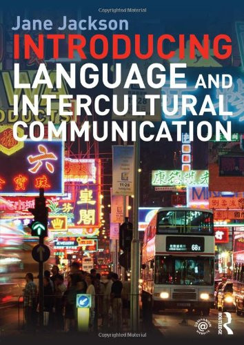 Introducing Language And Intercultural Communication