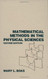 Mathematical Methods In The Physical Sciences