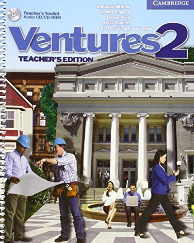 Ventures 2 Teacher'S Edition With Teacher'S Toolkit Audio Cd/Cd-Rom