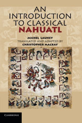 Introduction To Classical Nahuatl