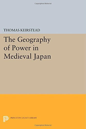 Geography Of Power In Medieval Japan