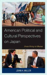 American Political And Cultural Perspectives On Japan