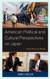 American Political And Cultural Perspectives On Japan